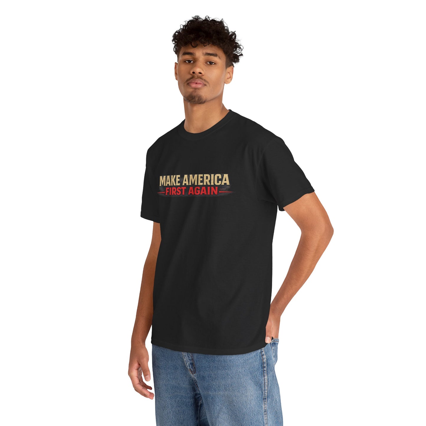 "Make America First Again" America First Is Not A Slogan - It's A Standard Gildan Brand T-Shirt