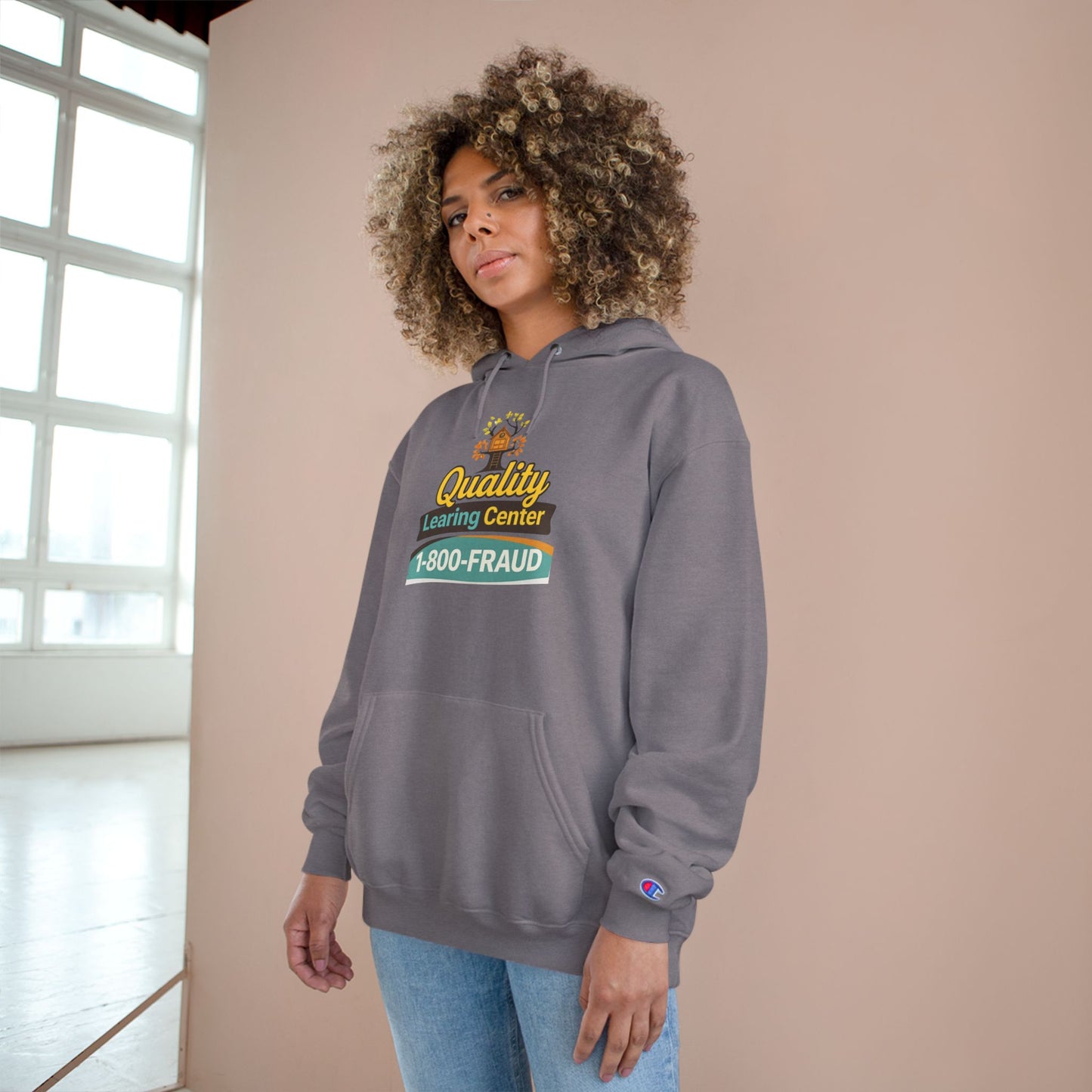 "Quality Learing Center" 1-800-FRAUD Champion Brand Hoodie