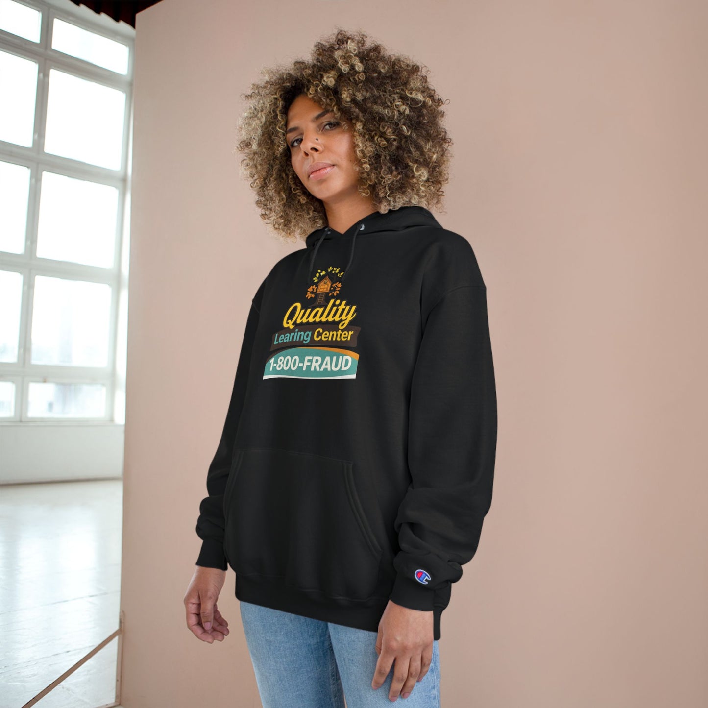 "Quality Learing Center" 1-800-FRAUD Champion Brand Hoodie