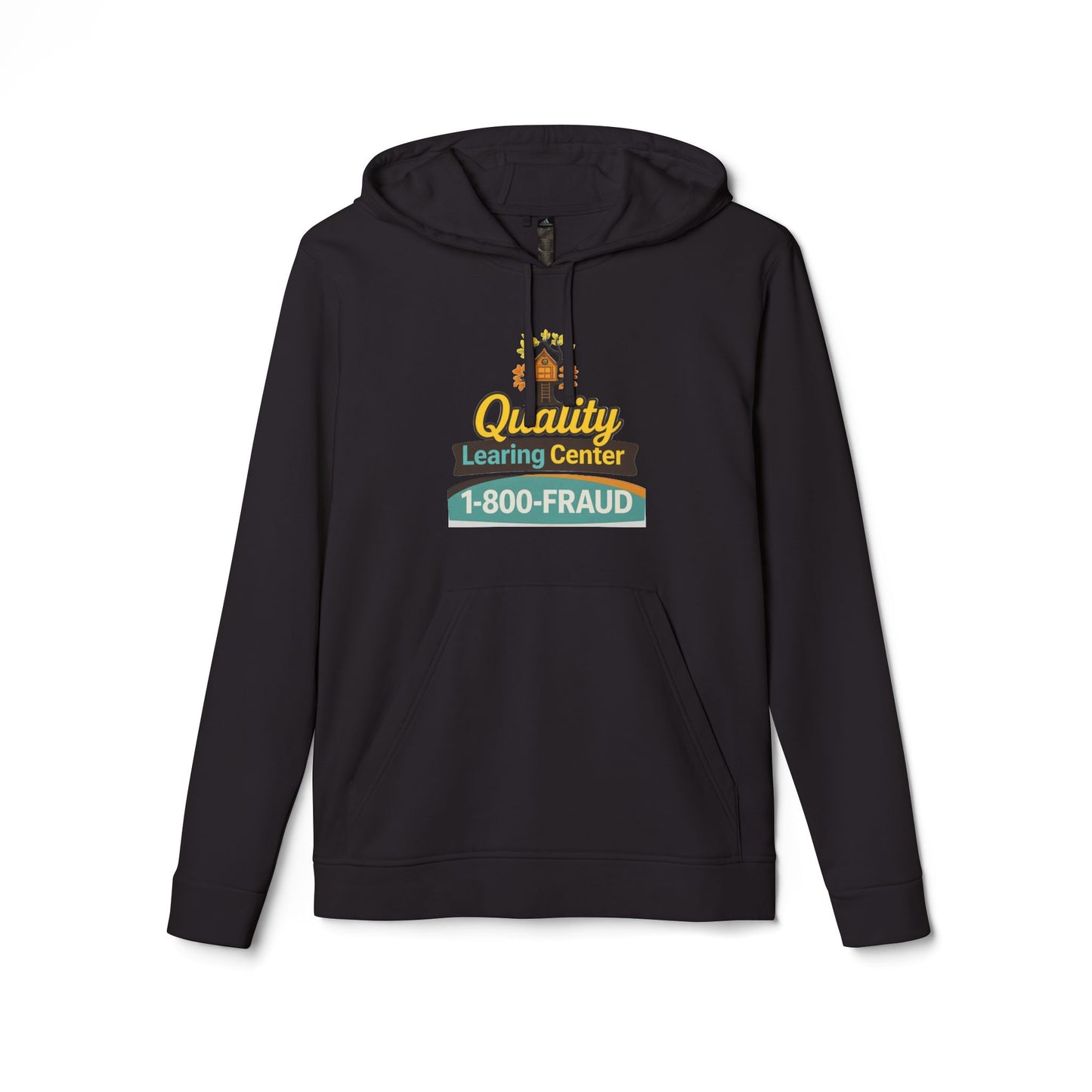 "Quality Learing Center" 1-800-FRAUD Adidas Brand Hoodie