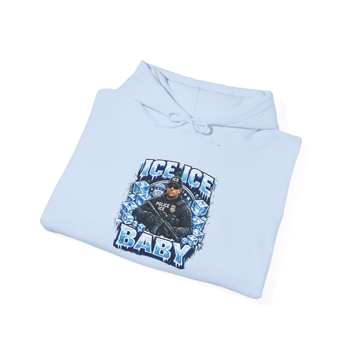 Ice Ice Baby ICE Agent Gildan Brand Hoodie