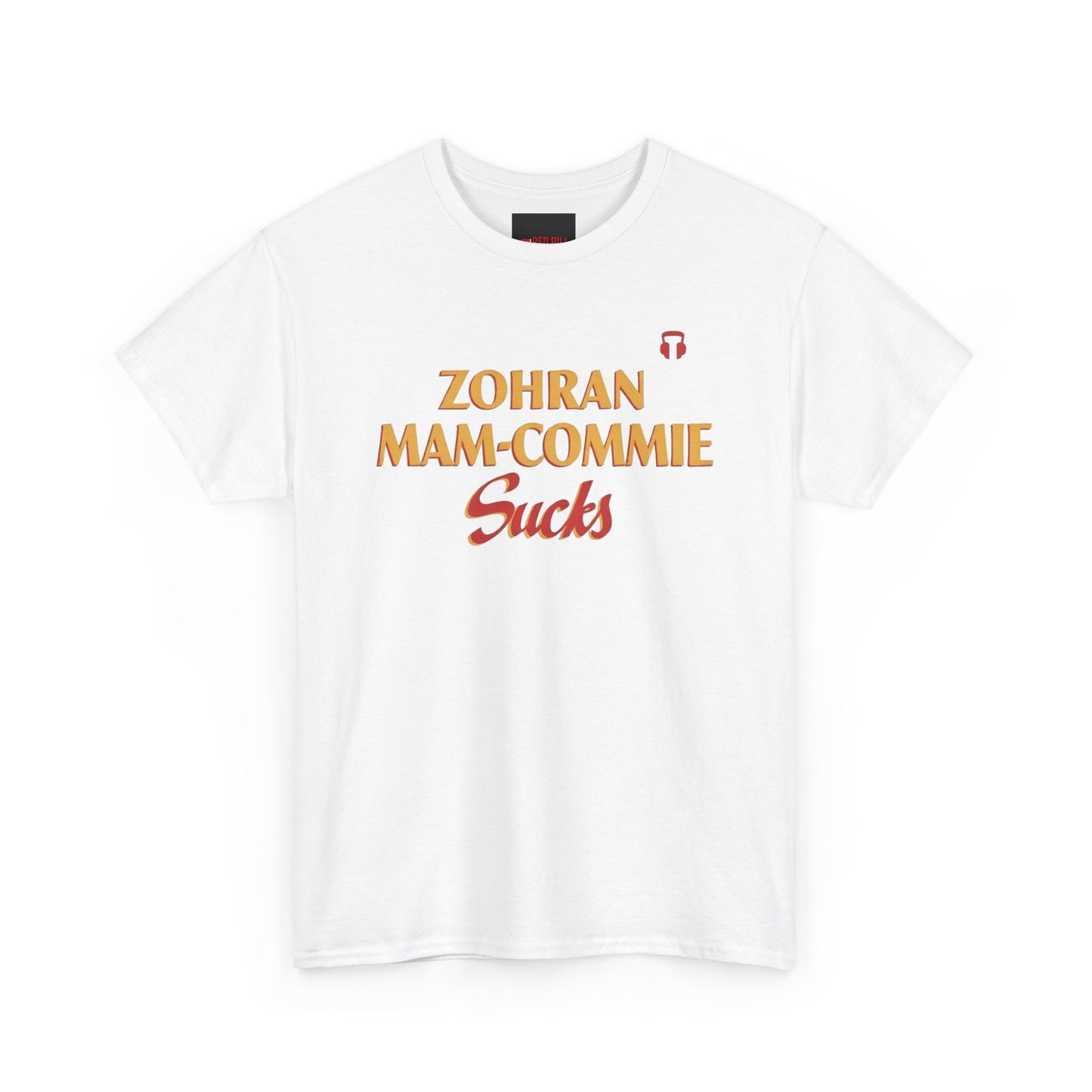 Zohran Mam-Commie Sucks Gildan Brand T-Shirt