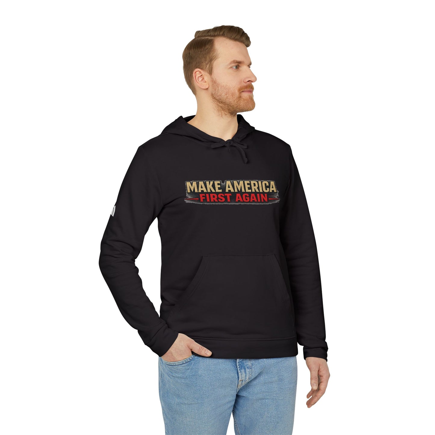 "Make America First Again" America First Is Not A Slogan - It's A Standard Adidas Brand Hoodie
