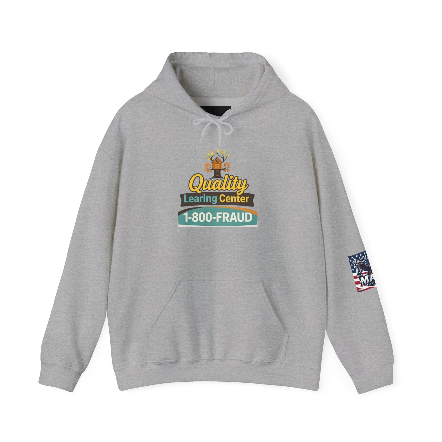 "Quality Learing Center" 1-800-FRAUD Gildan Brand Hoodie