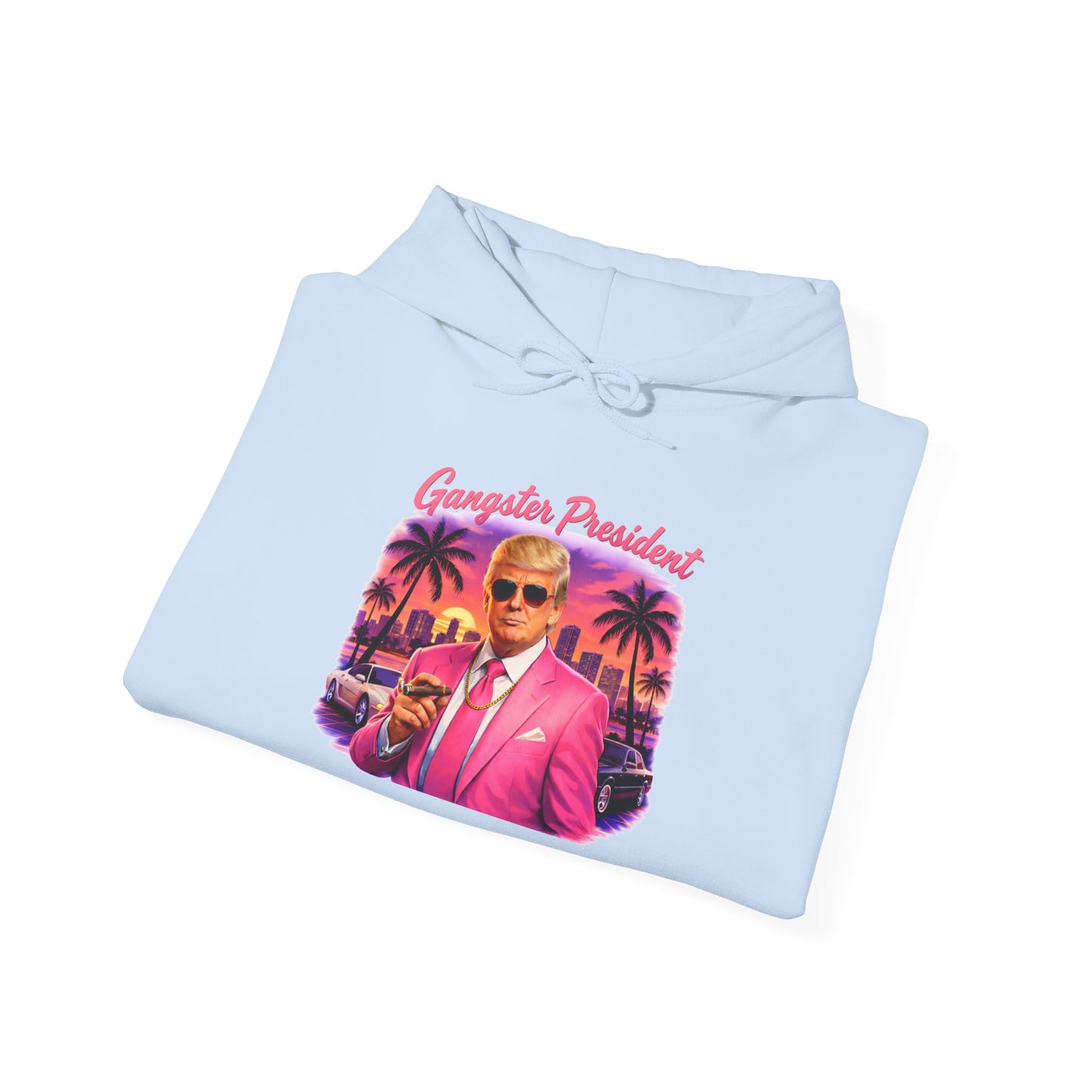 Gangster President Vice City Gildan Brand Hoodie