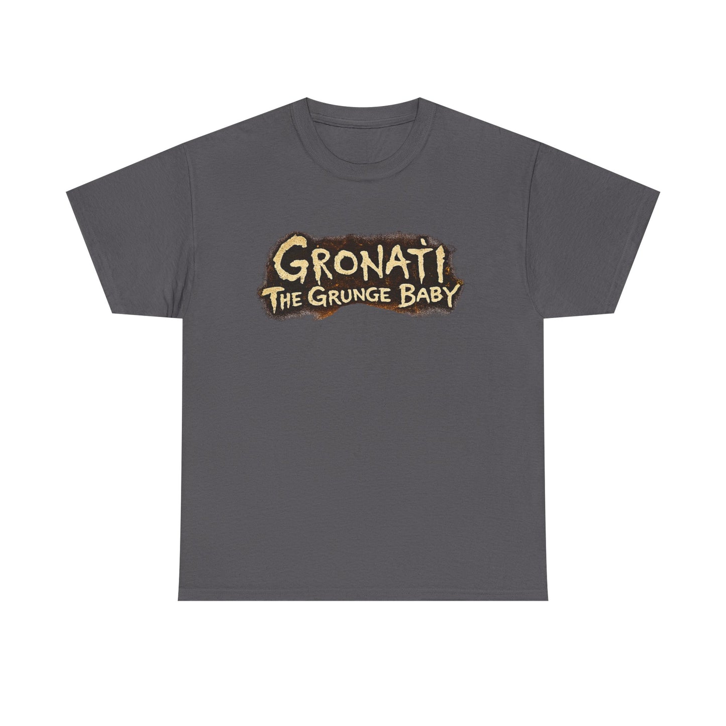 "Gronati The Grunge Baby" T-Shirt