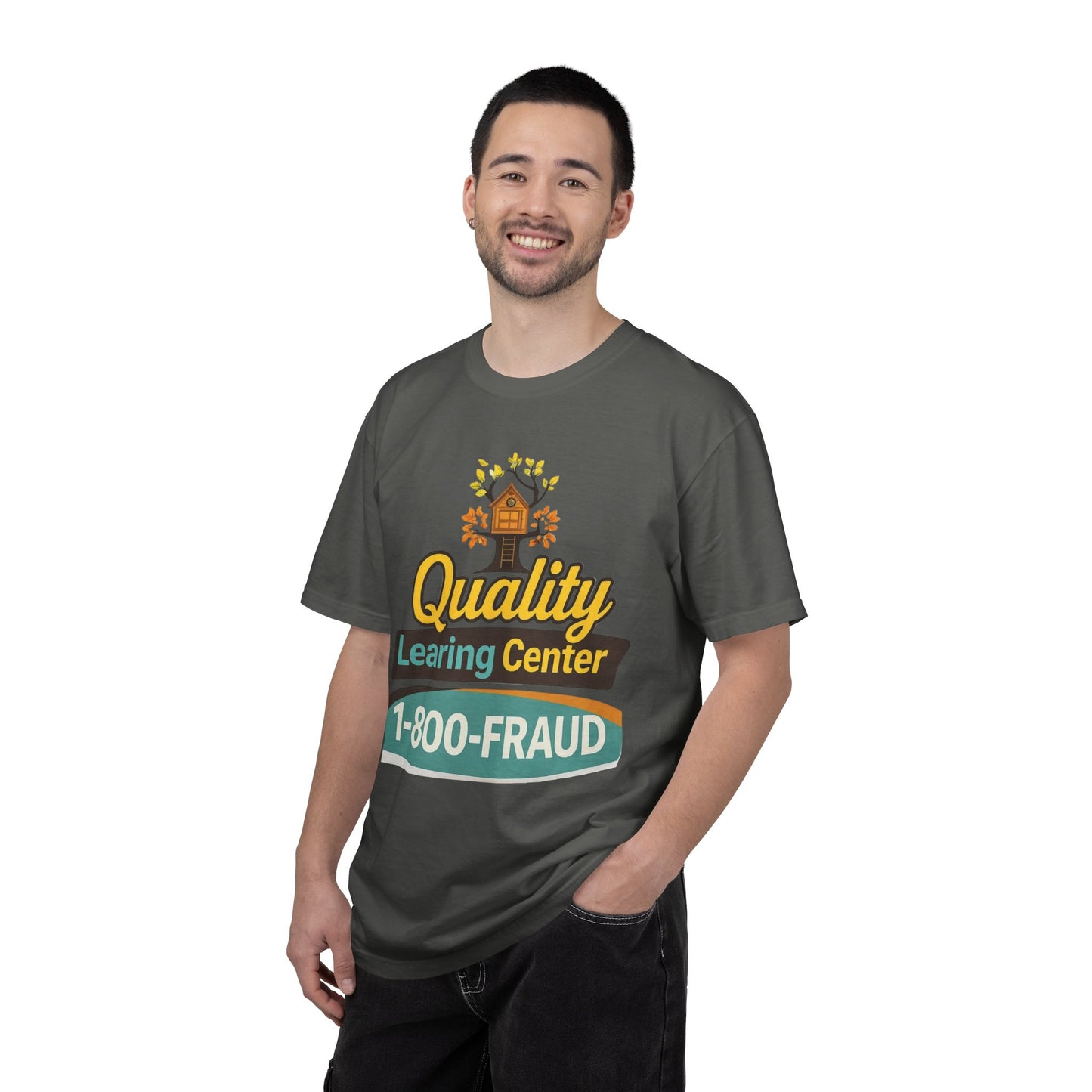 "Quality Learing Center" 1-800-FRAUD Comfort Colors Brand T-Shirt
