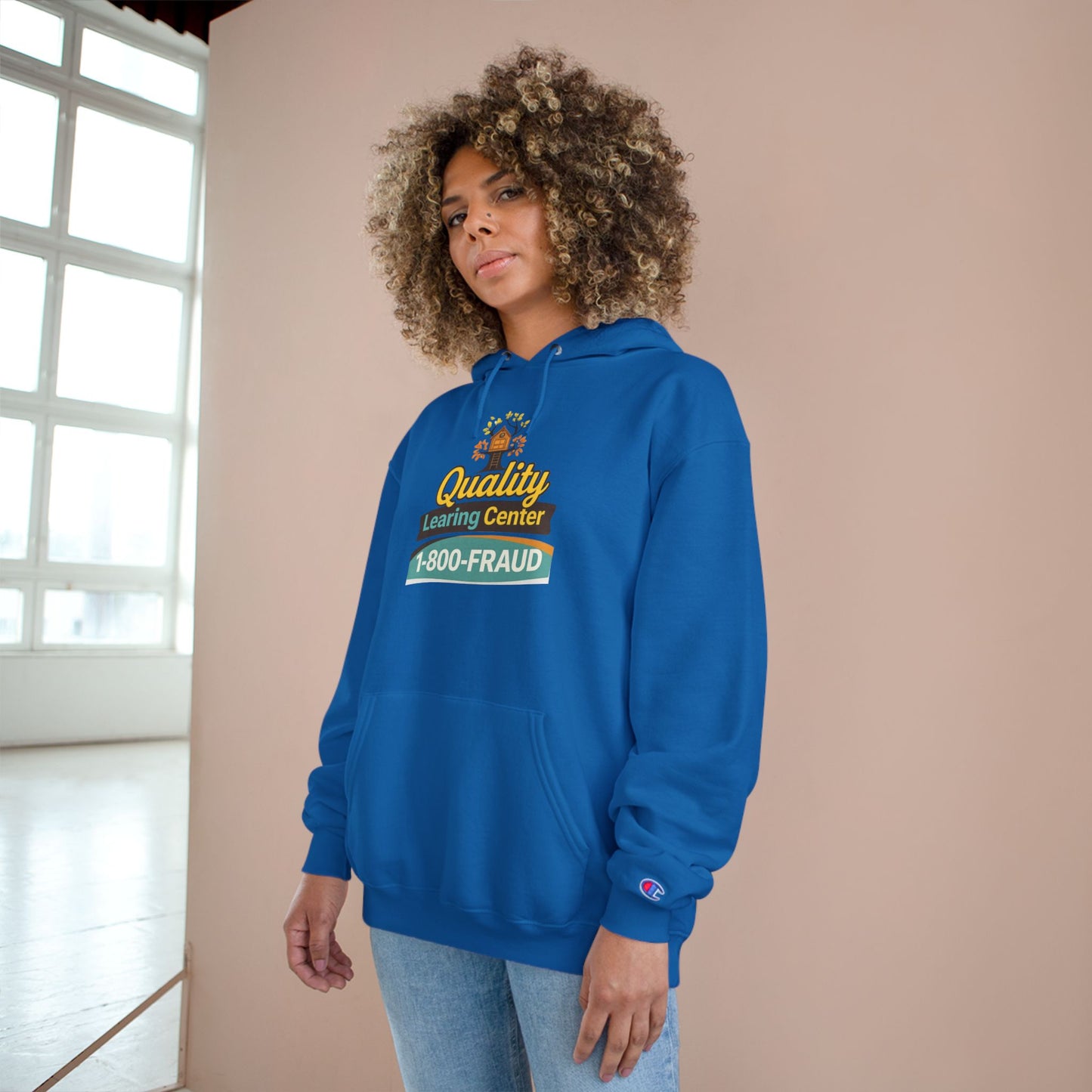 "Quality Learing Center" 1-800-FRAUD Champion Brand Hoodie