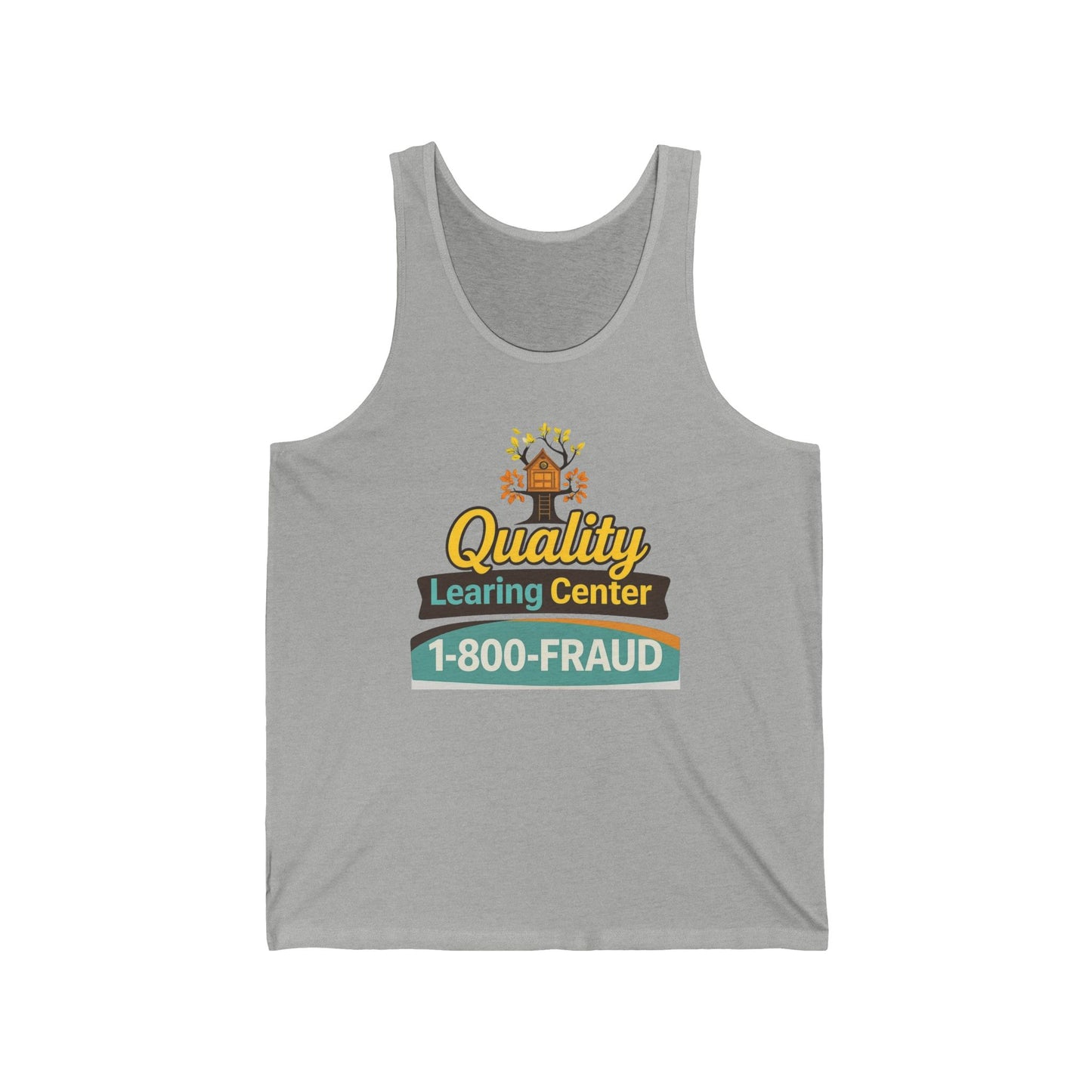 "Quality Learing Center" 1-800-FRAUD Tank Top