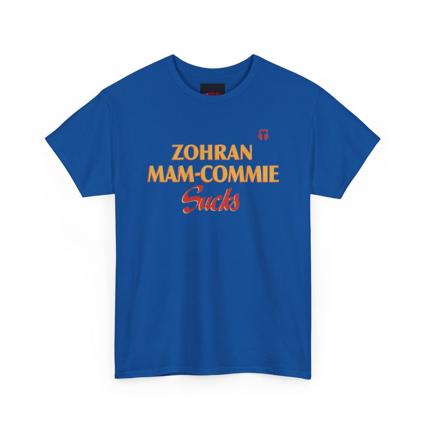 Zohran Mam-Commie Sucks Gildan Brand T-Shirt
