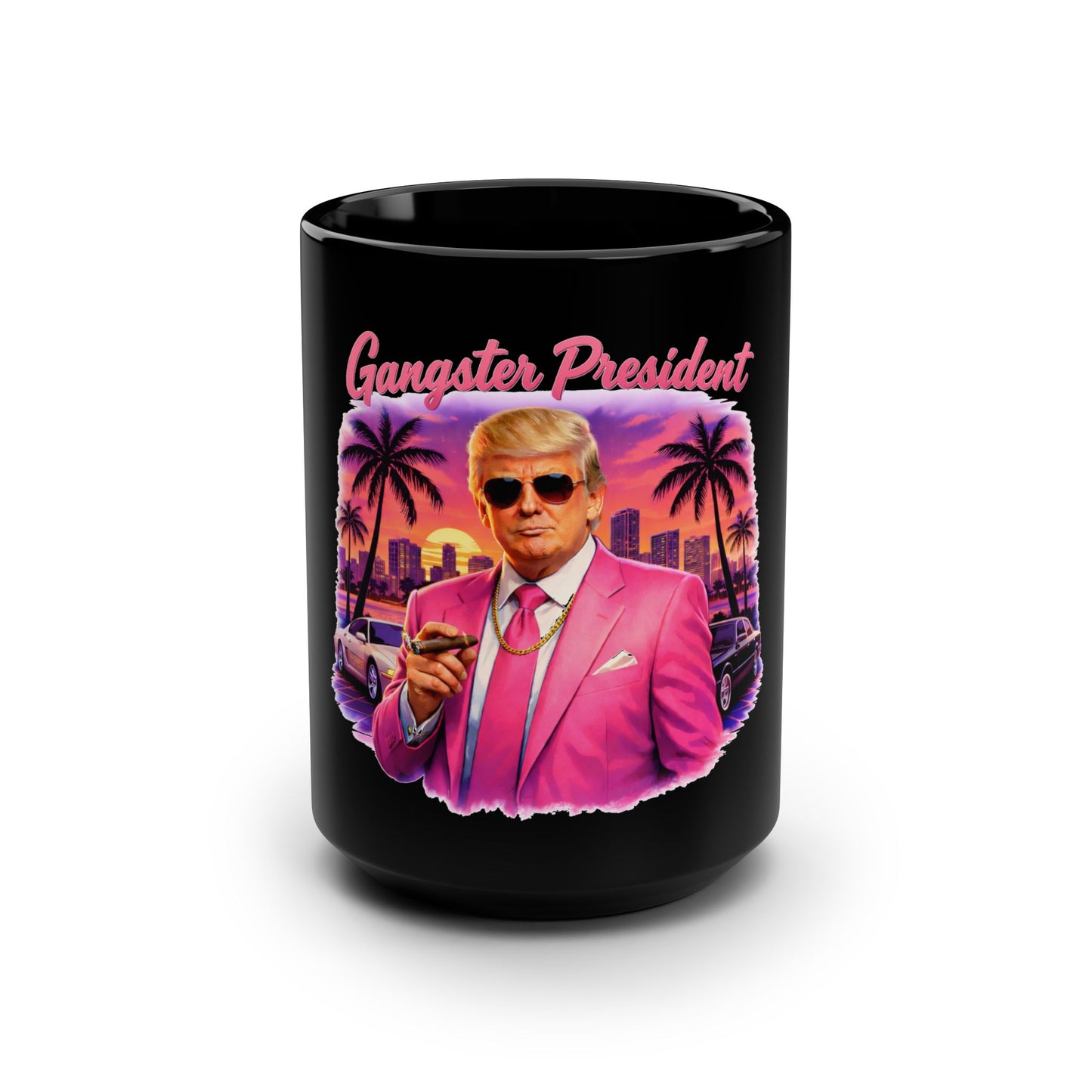 Gangster President Vice City 15oz Coffee Mug