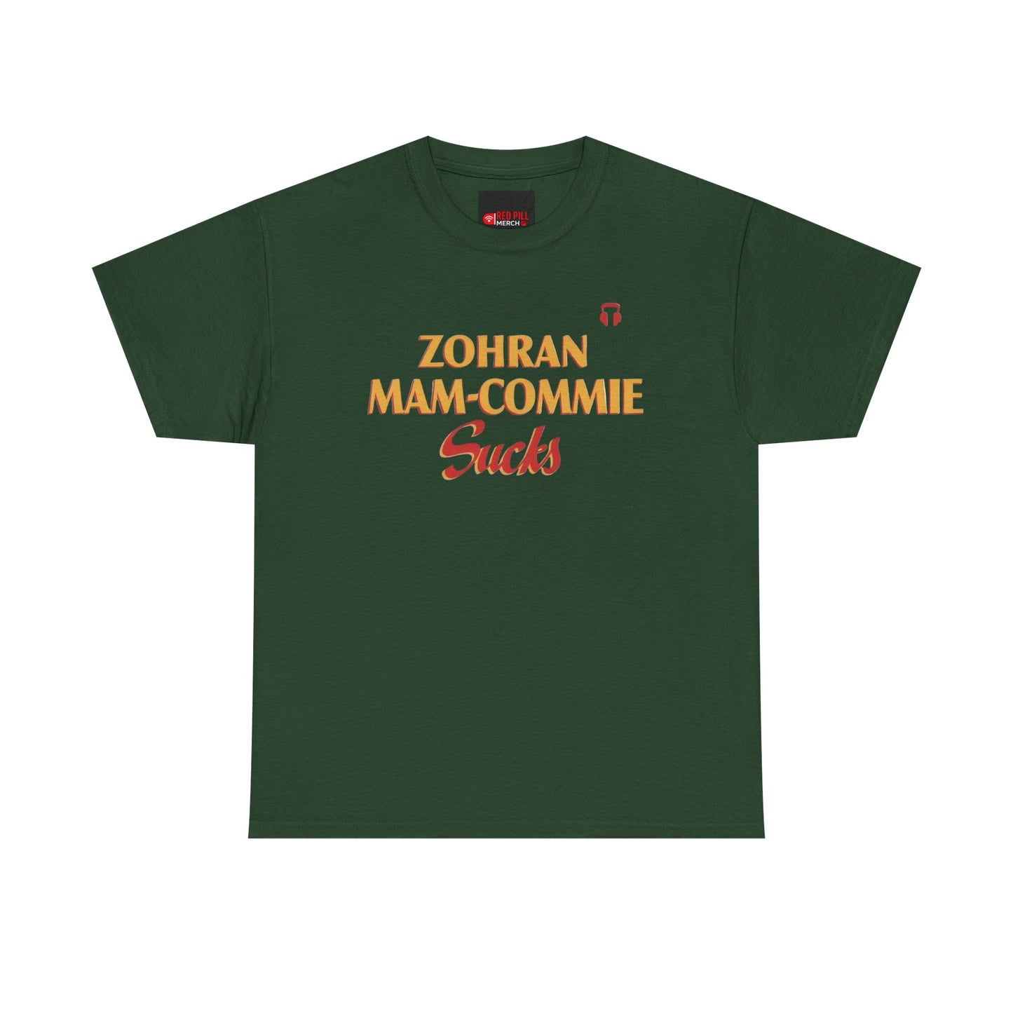 Zohran Mam-Commie Sucks Gildan Brand T-Shirt