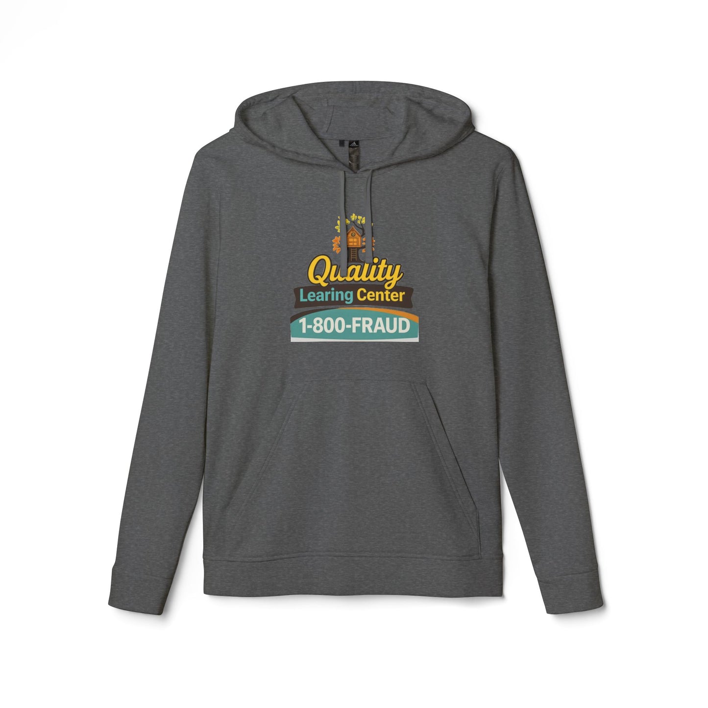 "Quality Learing Center" 1-800-FRAUD Adidas Brand Hoodie