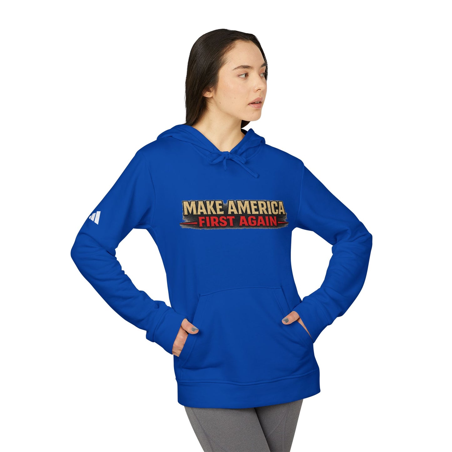 "Make America First Again" America First Is Not A Slogan - It's A Standard Adidas Brand Hoodie