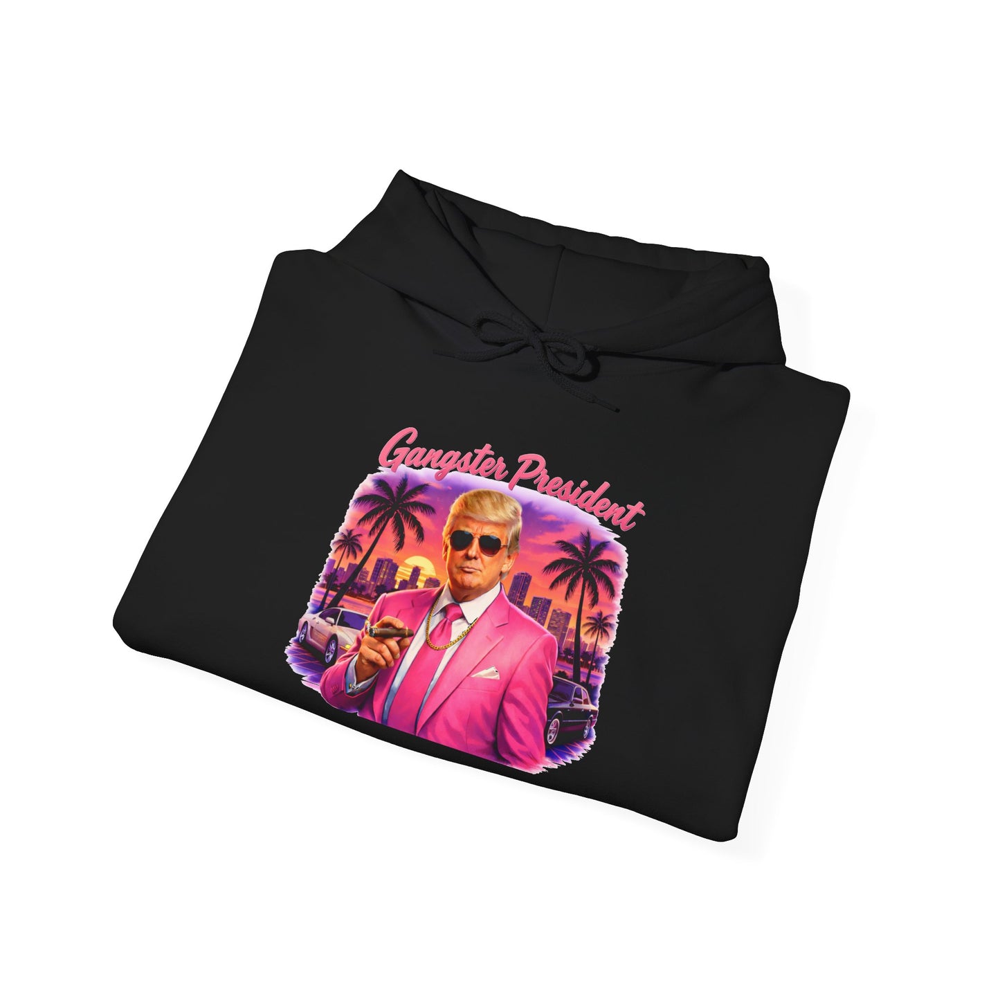 Gangster President Vice City Gildan Brand Hoodie