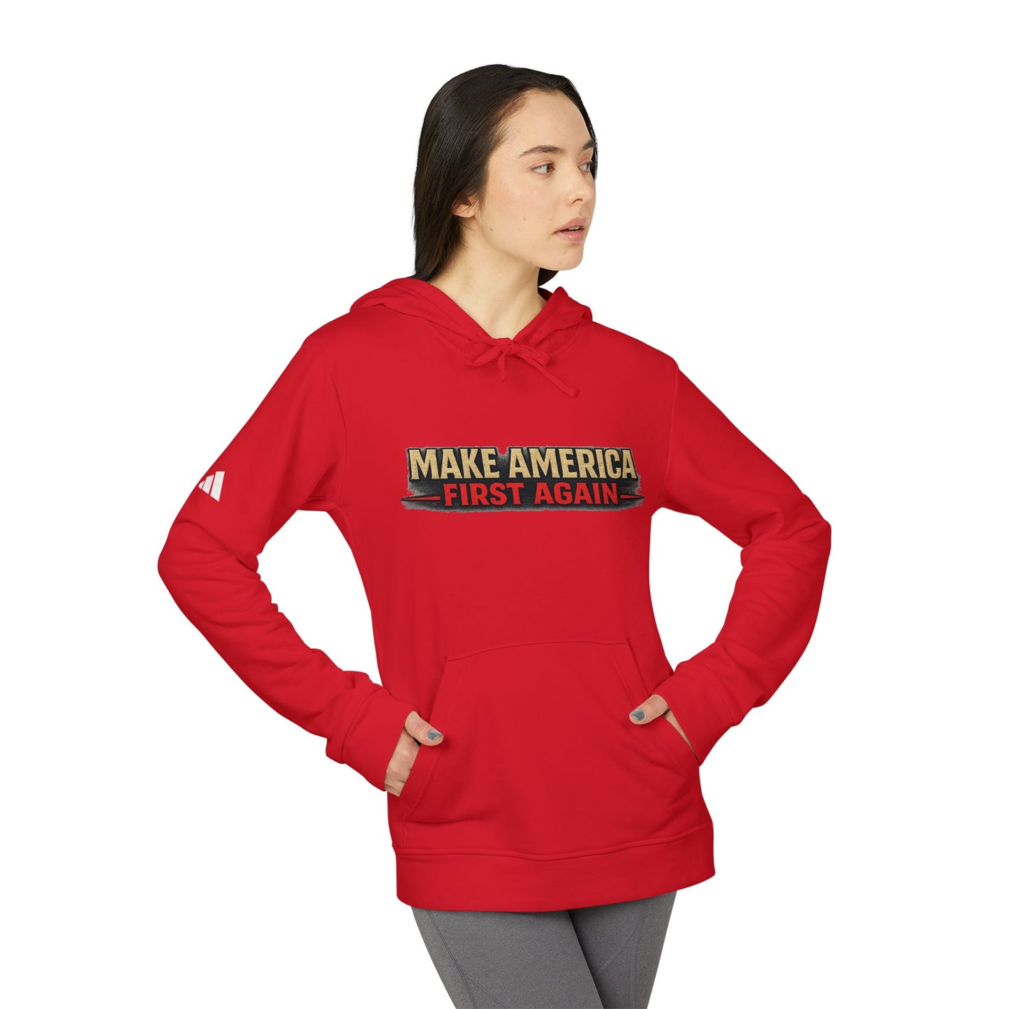"Make America First Again" America First Is Not A Slogan - It's A Standard Adidas Brand Hoodie
