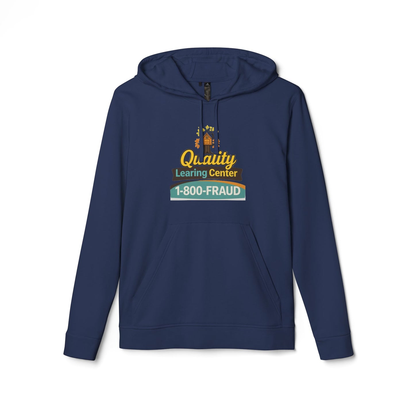 "Quality Learing Center" 1-800-FRAUD Adidas Brand Hoodie