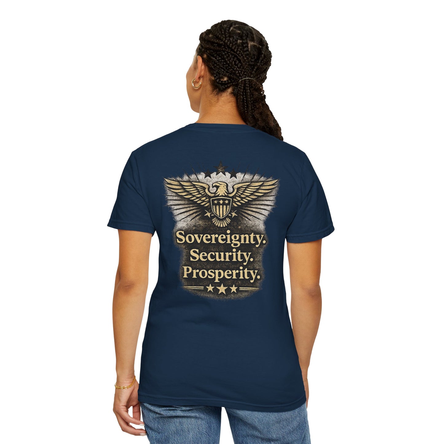 M.A.F.A. Statue Of Liberty  "Sovereignty Security Prosperity " Comfort Color Brand T-Shirt