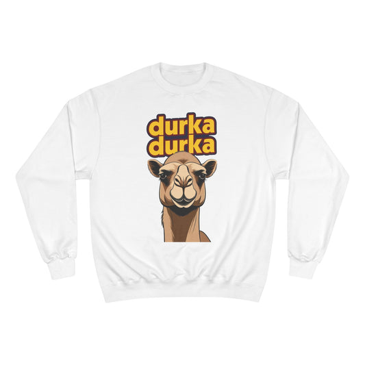 "Durka Durka Camel Champion Crewneck Sweatshirt