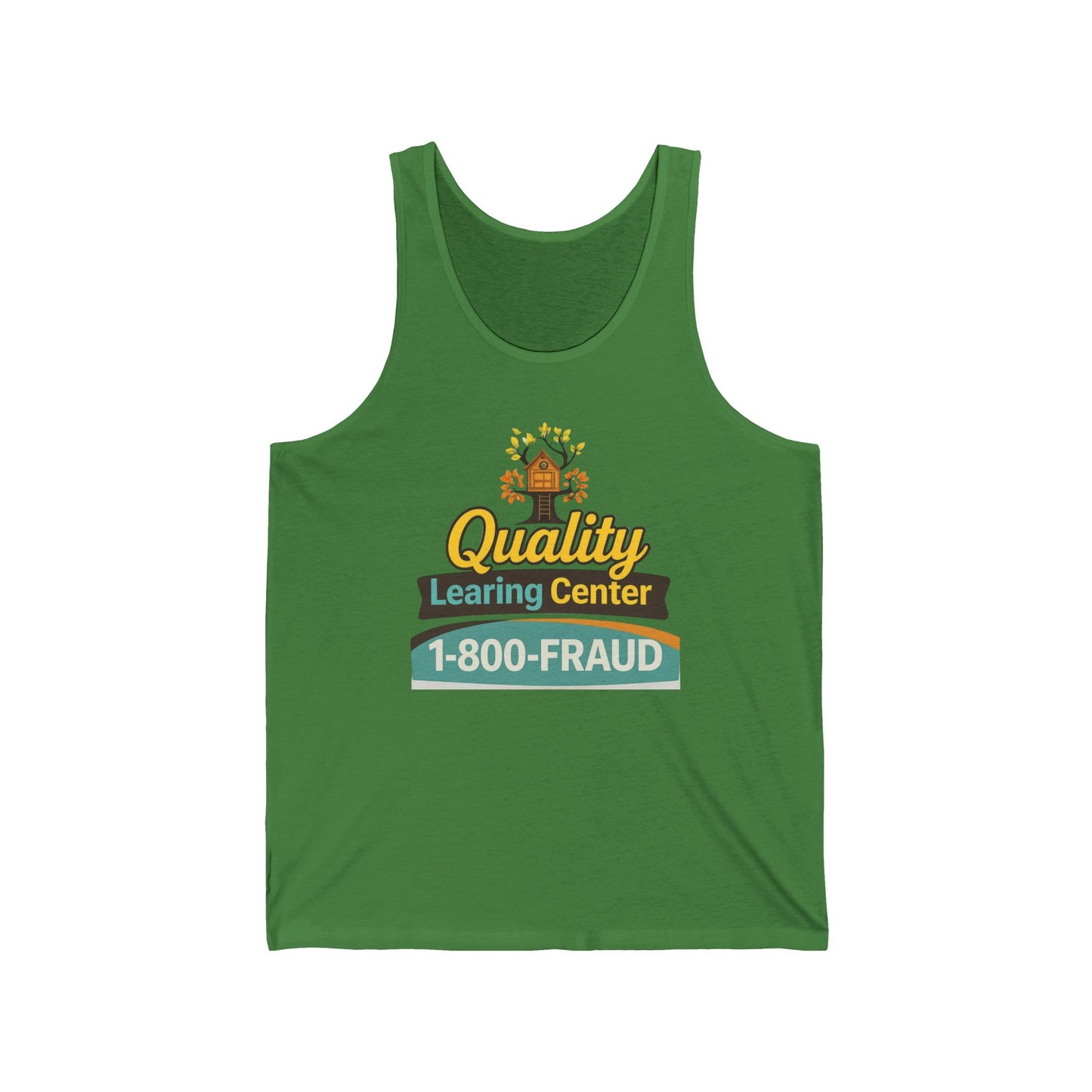 "Quality Learing Center" 1-800-FRAUD Tank Top