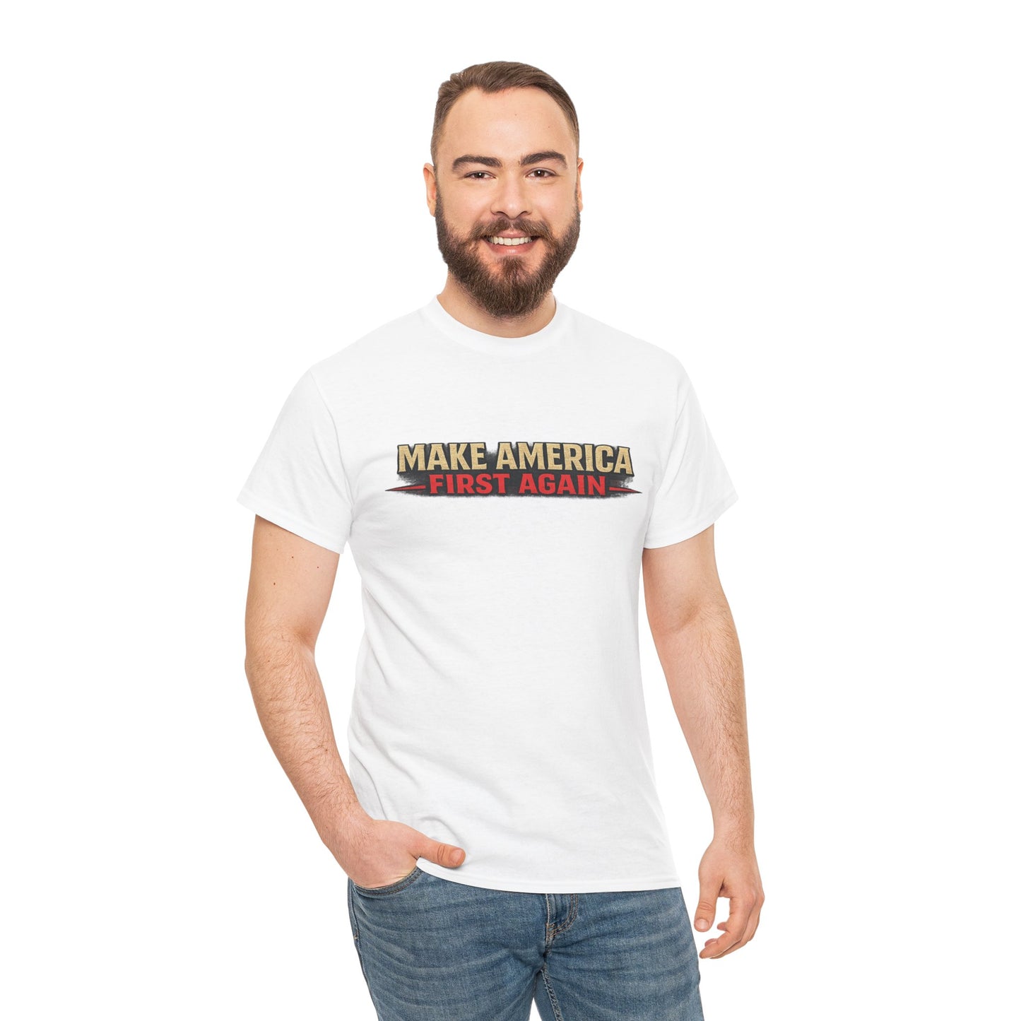 "Make America First Again" America First Is Not A Slogan - It's A Standard Gildan Brand T-Shirt