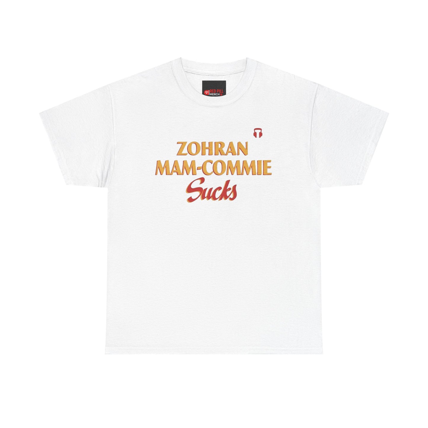 Zohran Mam-Commie Sucks Gildan Brand T-Shirt