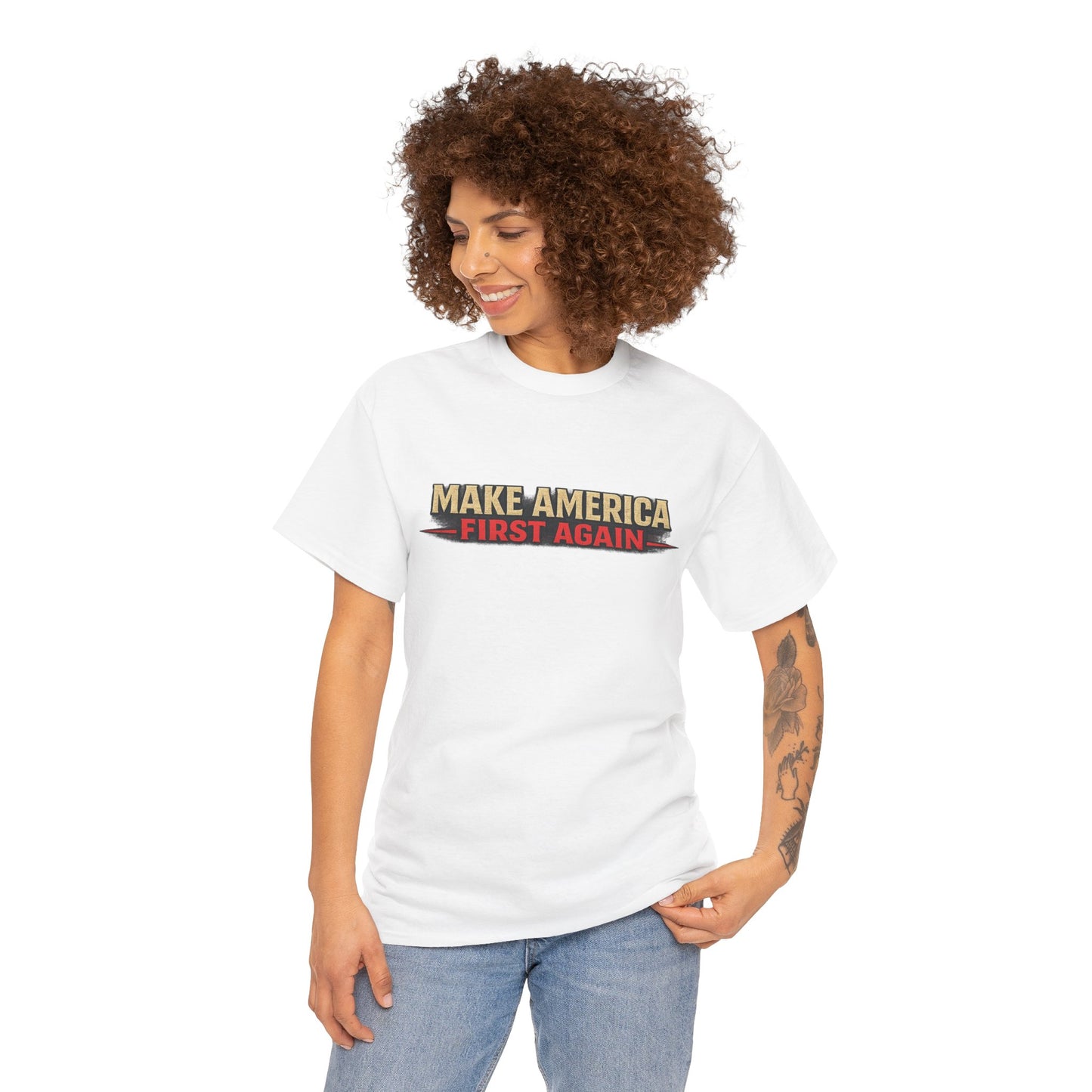 "Make America First Again" America First Is Not A Slogan - It's A Standard Gildan Brand T-Shirt
