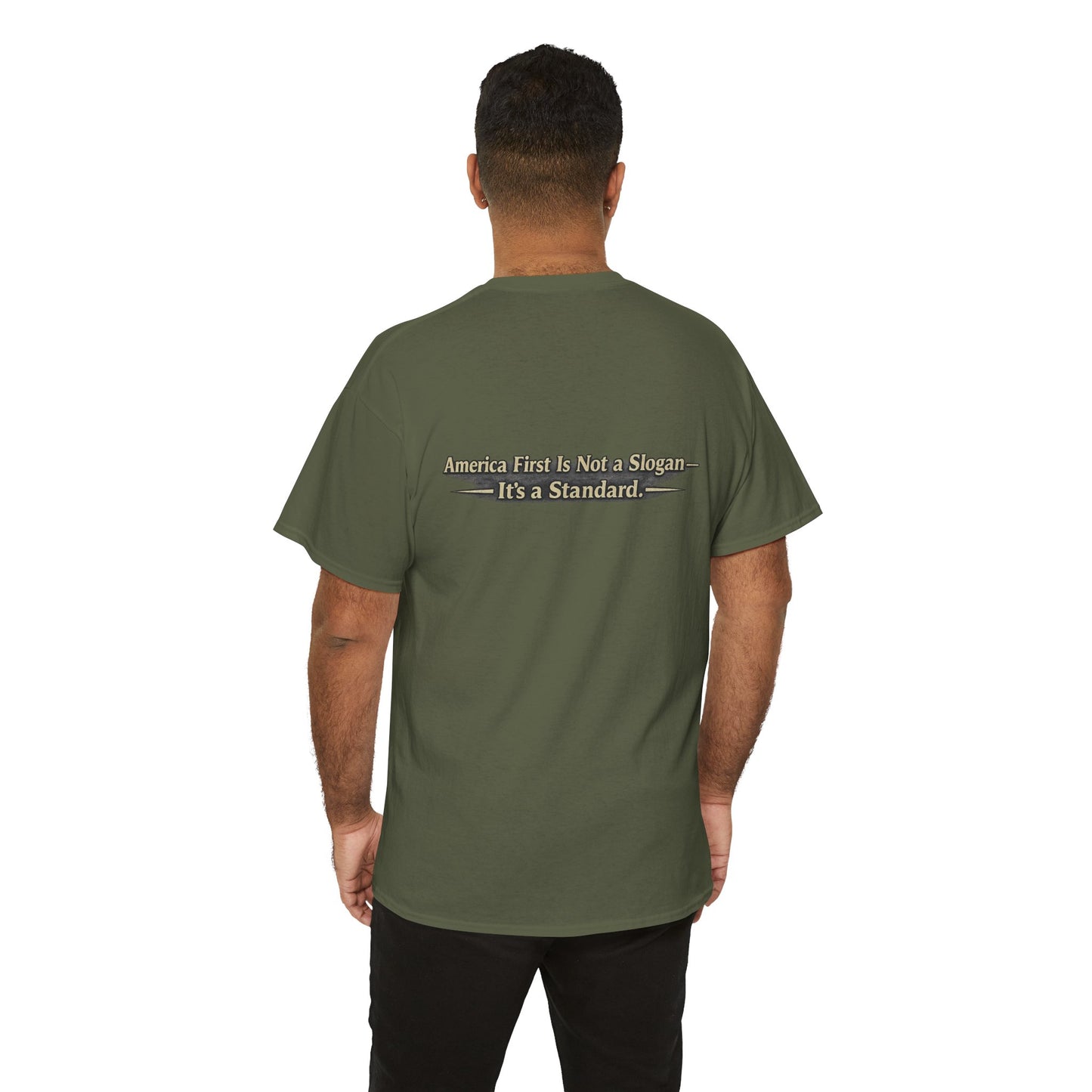 "Make America First Again" America First Is Not A Slogan - It's A Standard Gildan Brand T-Shirt